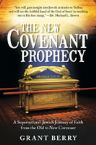 The New Covenant Prophecy (book) by Grant Berry